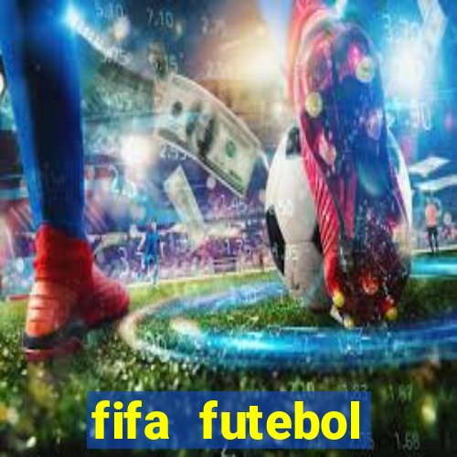 fifa futebol dinheiro infinito